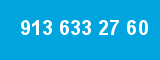 913 633 27 60